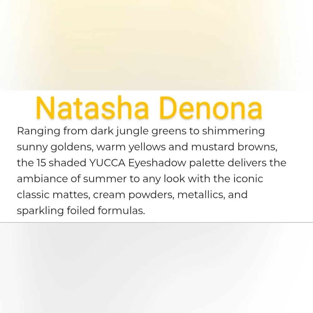Natasha Denona Yucca Palette - Vibrant Eyeshadow Collection